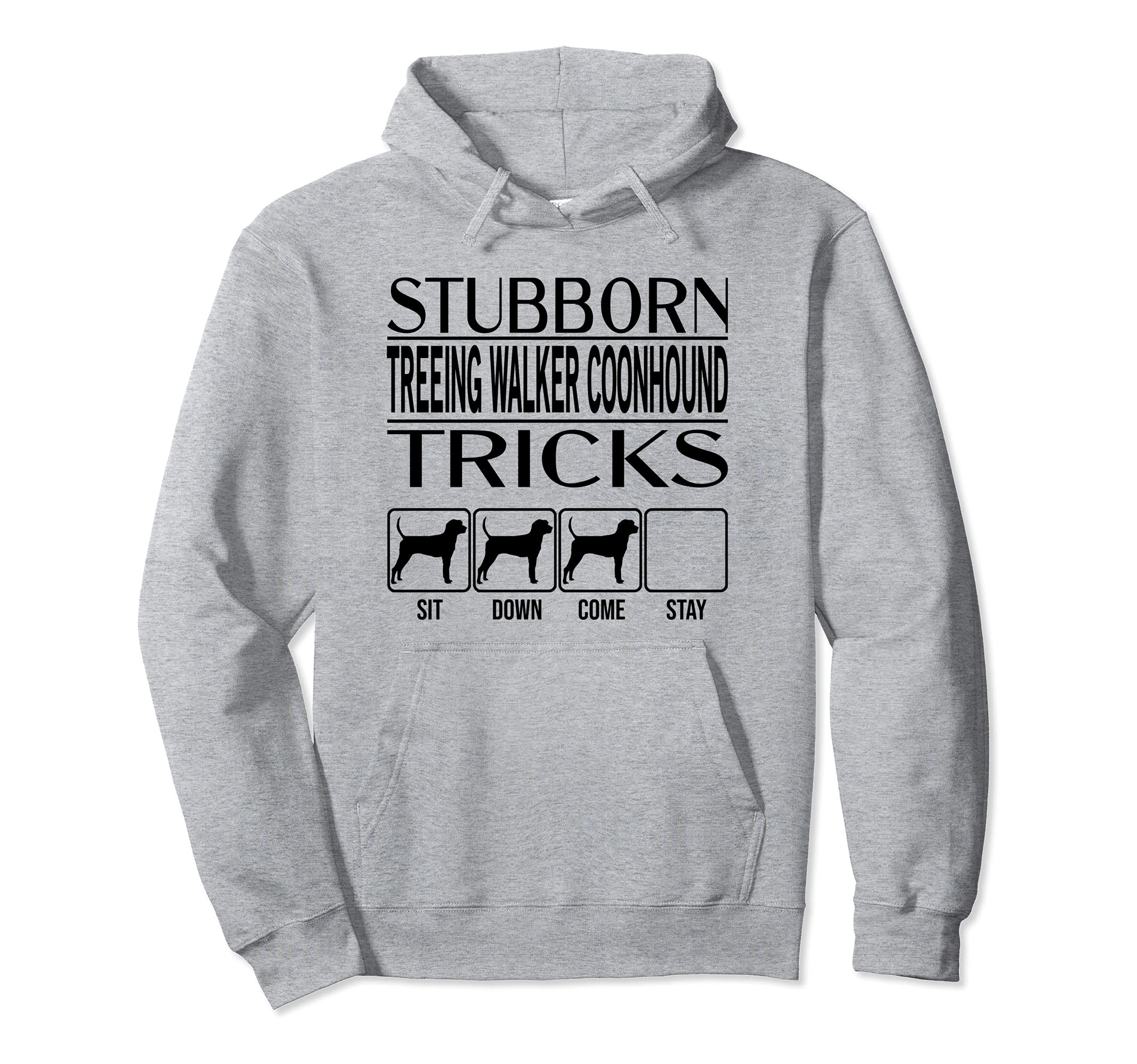 Stubborn Dog Tricks, Funny Treeing Walker Coonhound Pullover Hoodie โ image 1