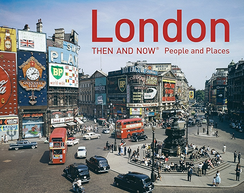 Download London Then and Now - People and Places (English Edition) PDF