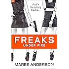 Freaks Under Fire