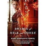 Shades of Milk and Honey (Glamourist Histories, 1)