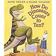 Amazon.com: How Do Dinosaurs Count to Ten?: 9780439649490: Yolen, Jane ...