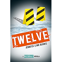 TWELVE: THE NATURALS E-NOVELLA book cover