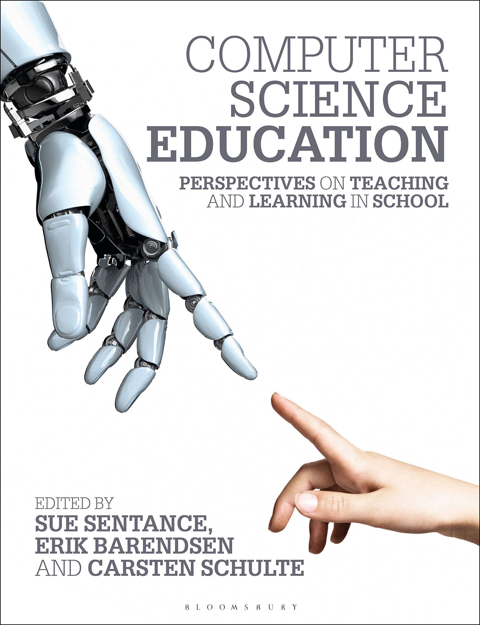 Kindle Store,Kindle eBooks,Computers & Technology Computer Science Education: Perspectives on Teaching and Learning in School Erik Barendsen,Carsten Schulte,Sue Sentance