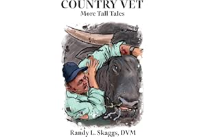 Country Vet: More Tall Tails