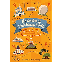 The Wonders of Walt Disney World: Your Guidebook for Uncovering Secrets, Stories & Magic book cover The Wonders of Walt Disney World: Your Guidebook for Uncovering Secrets, Stories & Magic book cover
