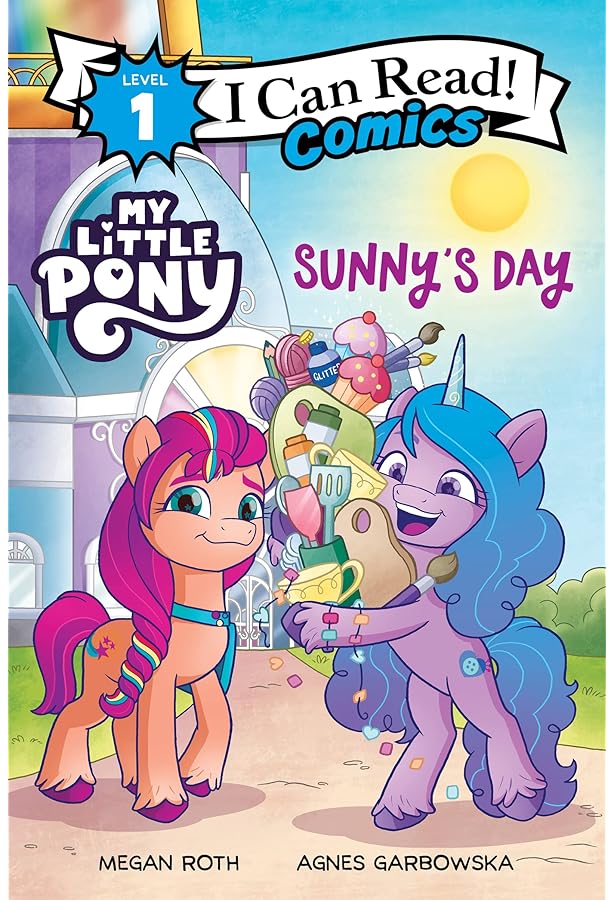 My Little Pony: Izzy Comes Home (I Can Read Comics Level 1