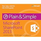 Microsoft SharePoint 2013 Plain & Simple