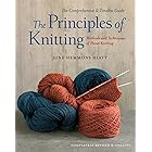 The Principles of Knitting: Methods and Techniques of Hand Knitting