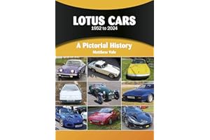 Lotus Cars 1952 to 2024: A Pictorial History