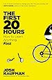 The First 20 Hours: How to Learn Anything . . . Fast!