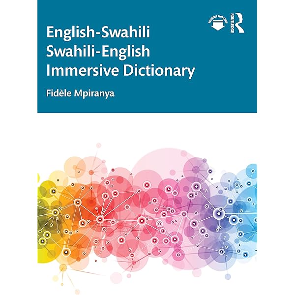 Swahili Grammar and Workbook: Mpiranya, Fidèle
