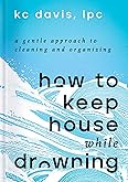 Secrets of an Organized Mom: From the Overflowing Closets to the Chaotic Play Areas: A Room-by-Room Guide to Decluttering and Streamlining Your Home for a Happier Family