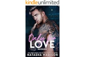 Only For Love: An opposites attract, friends to lovers, hockey romance.