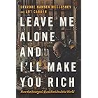 Leave Me Alone and I'll Make You Rich: How the Bourgeois Deal Enriched the World