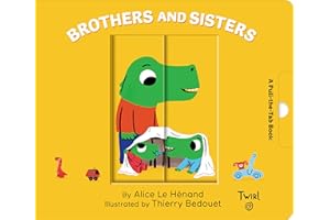 Brothers and Sisters: A Pull-the-Tab Book (Pull and Play, 7)