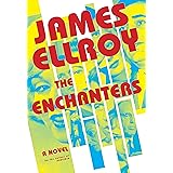 The Enchanters: A novel