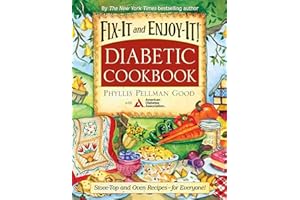 Fix-It and Enjoy-It Diabetic: Stove-Top And Oven Recipes-For Everyone! (Fix-It and Enjoy-It!)