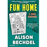 Fun Home: A Family Tragicomic