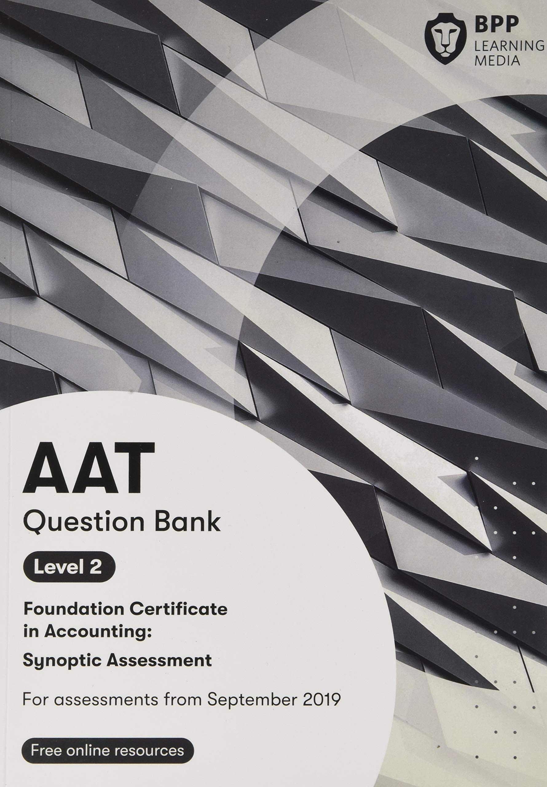 Aat Foundation Certificate In Accounting Level 2 Synoptic Assessment Question Bank Bpp Learning Media 9781509781225 Amazon Com Books Aat Foundation Certificate In Accounting Level 2 Synoptic Assessment Question Bank Bpp Learning Media 9781509781225 Amazon Com Books