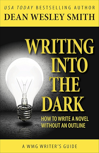 Download Writing into the Dark: How to Write a Novel without an Outline (WMG Writer's Guides Book 9) (English Edition) PDF