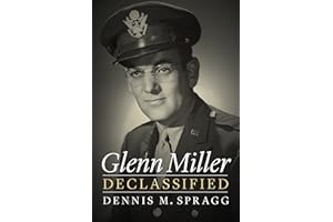 Glenn Miller Declassified