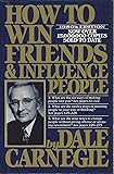 How to Win Friends & Influence People (Revised)