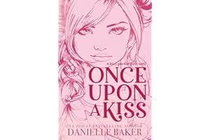 Once Upon A Kiss (Bliss Garden Girls Book 1)