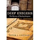 Deep Exegesis: The Mystery of Reading Scripture