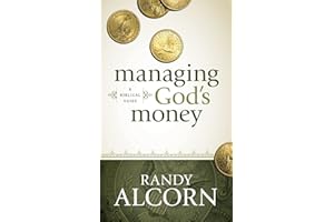 Managing God's Money: A Biblical Guide