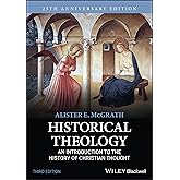Historical Theology: An Introduction to the History of Christian Thought