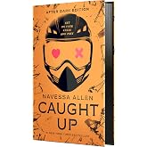 Caught Up Collector's Edition (Into Darkness Series)