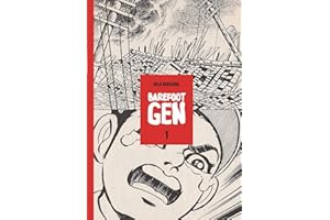 Barefoot Gen: A Cartoon Story of Hiroshima, Vol. 1