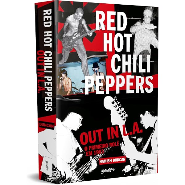 Out in L.A.: The Red Hot Chili Peppers, 1983 | Amazon.com.br
