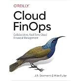 Cloud FinOps: Collaborative, Real-Time Cloud Financial Management