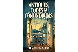 Antiques, Codes & Conundrums (The Evelyn Chambers Senior Spy Series Book 1)