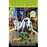 Murder Most Howl (A Paws & Claws Mystery)