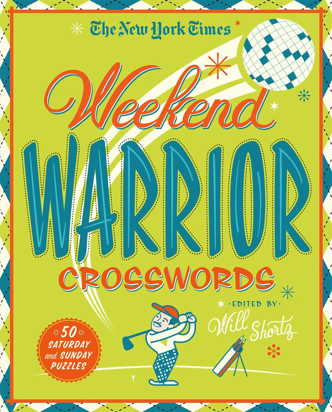 The New York Times Weekend Warrior Crosswords 50 Saturday - 