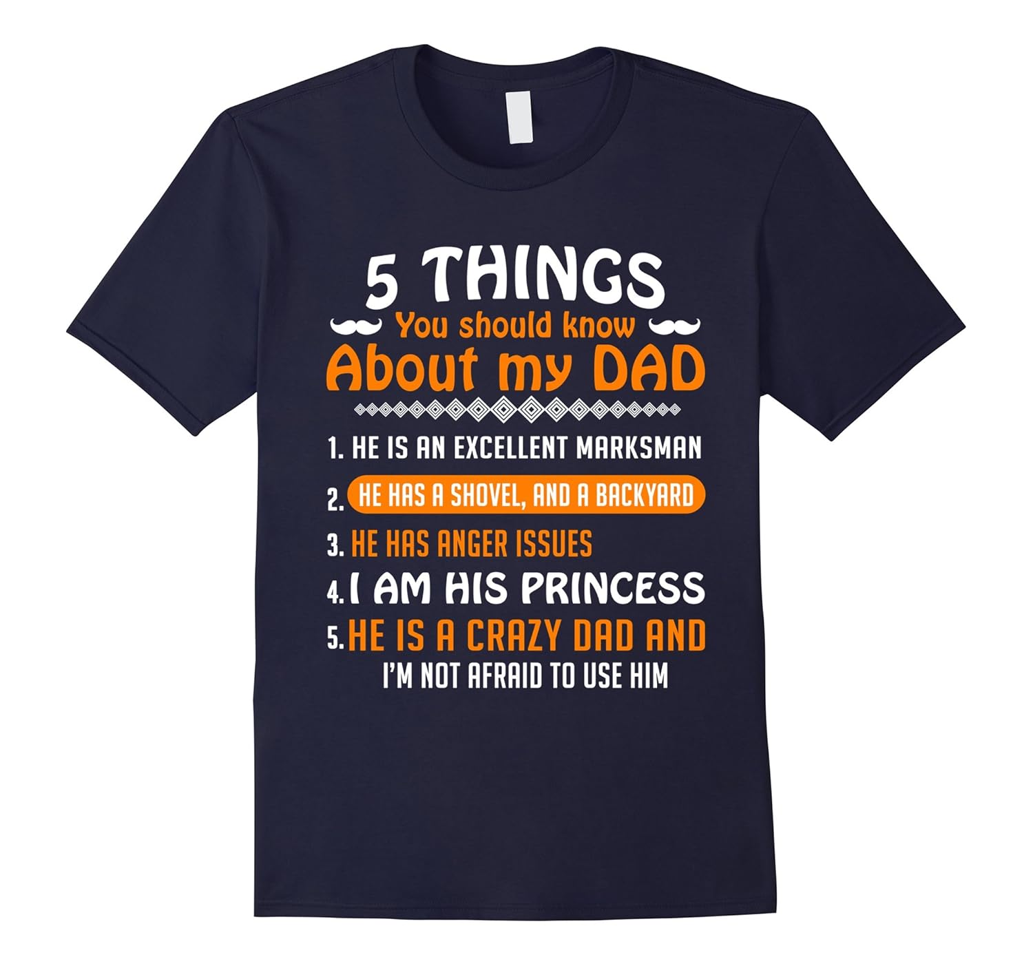 5 Things You Should Know about My DAD T-Shirts-AZP