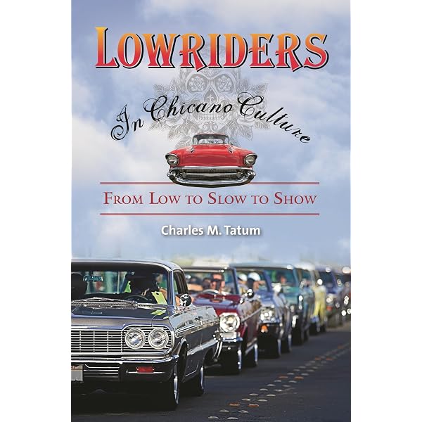 Lowrider: History, Pride, Culture: Penland, Paige R