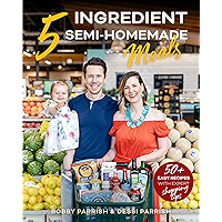 5 Ingredient Semi-Homemade Meals: 50 Easy & Tasty Recipes Using the Best Ingredients from the Grocery Store (FlavCity) book cover 5 Ingredient Semi-Homemade Meals: 50 Easy & Tasty Recipes Using the Best Ingredients from the Grocery Store (FlavCity) book cover