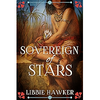Sovereign of Stars: A Novel of Ancient Egypt (The She-King Book 3) book cover Sovereign of Stars: A Novel of Ancient Egypt (The She-King Book 3) book cover