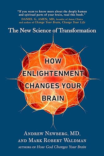 Download How Enlightenment Changes Your Brain: The New Science of Transformation PDF