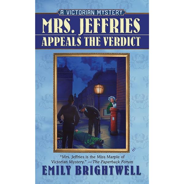 Mrs Jeffries Appeals The Verdict Mrs Jeffries Mysteries Book 21 Kindle Edition By Brightwell Emily Mystery Thriller Suspense Kindle Ebooks Amazon Com