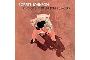 King Of The Delta Blues Singers (Limited 180G Orange Vinyl/2 Bonus Tracks)