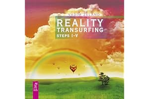 Reality Transurfing. Steps I-V