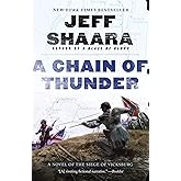 A Chain of Thunder: A Novel of the Siege of Vicksburg (the Civil War in the West)
