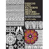 Designs and Patterns from Historic Ornament (Dover Pictorial Archive)