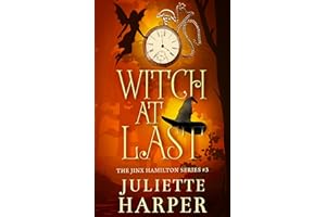 Witch At Last (The Jinx Hamilton Series Book 3)