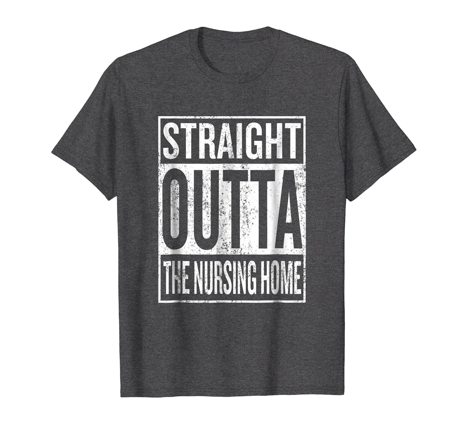 Straight Outta the Nursing Home T-Shirt Gift for Grandparent-anz