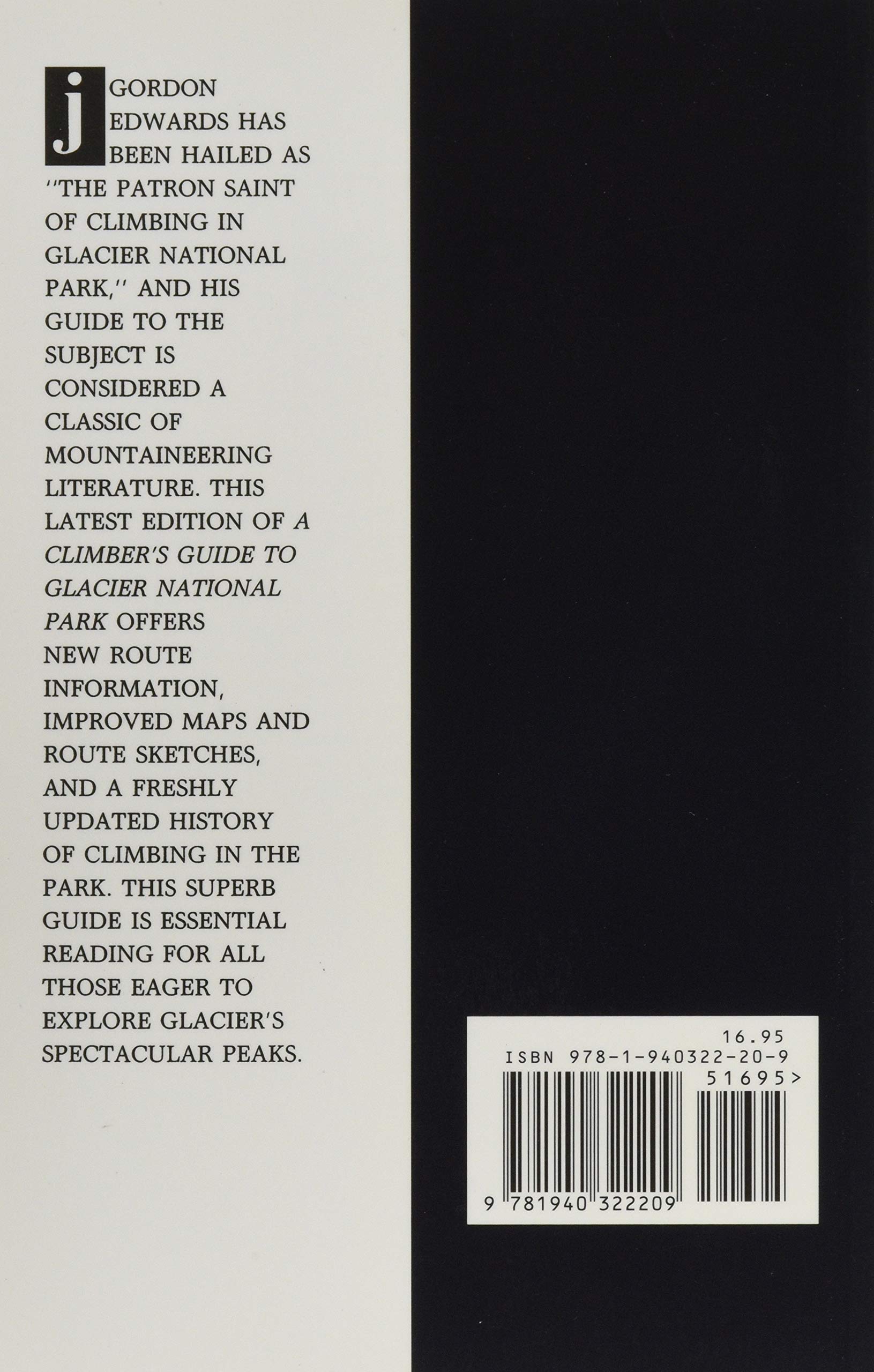 A Climber S Guide To Glacier National Park J Gordon Edwards 9781940322209 Amazon Com Books
